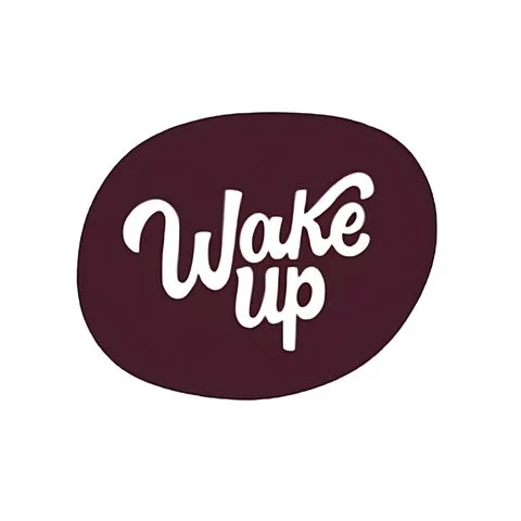 WAKE UP